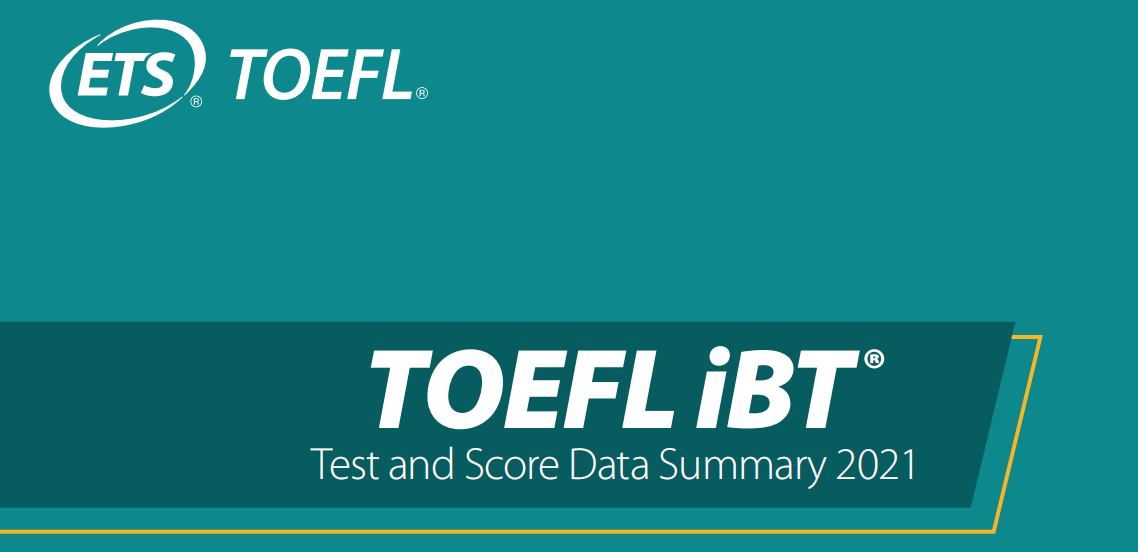 ETS公布2021全球托福考生成绩报告！
